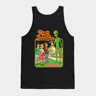 Don't Talk to Strangers Tank Top